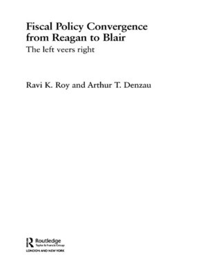 cover image of Fiscal Policy Convergence from Reagan to Blair